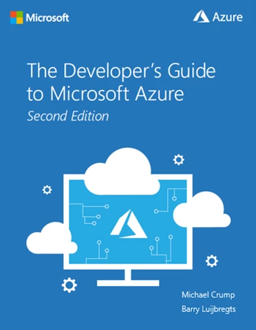 The Developer's Guide to Microsoft Azure 