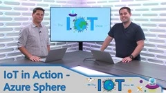 Screenshot from IoT In Action - Introducing Azure Sphere video