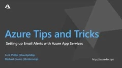 Thumbnail from How to set up e-mail alerts with Azure App Services
