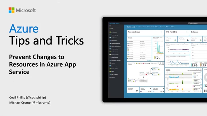 Thumbnail from Azure Tips & Tricks: How to prevent changes to resources in Azure App Services on YouTube