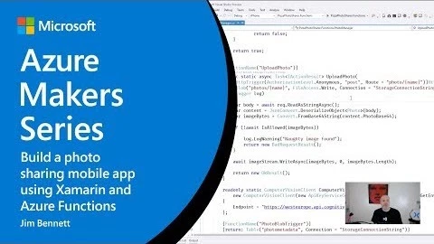 Thumbnail from How to build a photo sharing mobile app using Xamarin and Azure Functions on YouTube