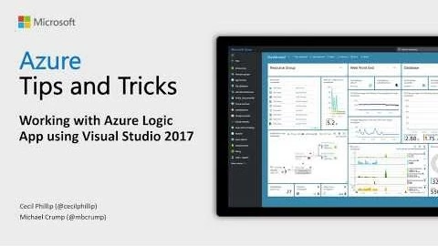 Thumbnail from How to work with Azure Logic App using Visual Studio 2017 from Azure Tips and Tricks on YouTube