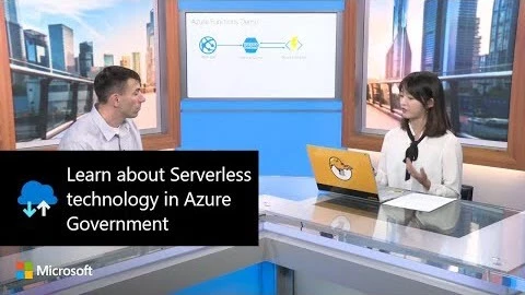 Thumbnail from Learn about Serverless technology in Azure Government