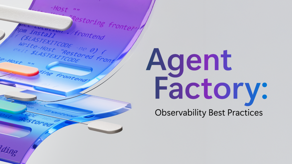 Text reads "Agent Factory: Observability Best Practices."