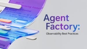 Text reads "Agent Factory: Observability Best Practices."