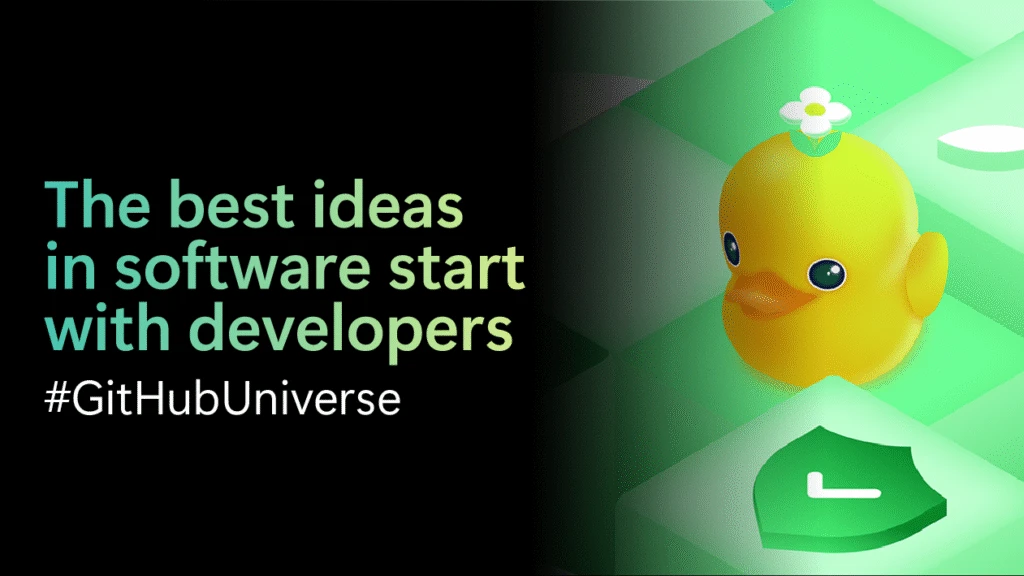3D design of a duck with green background. Text says The best ideas in software start with developers.