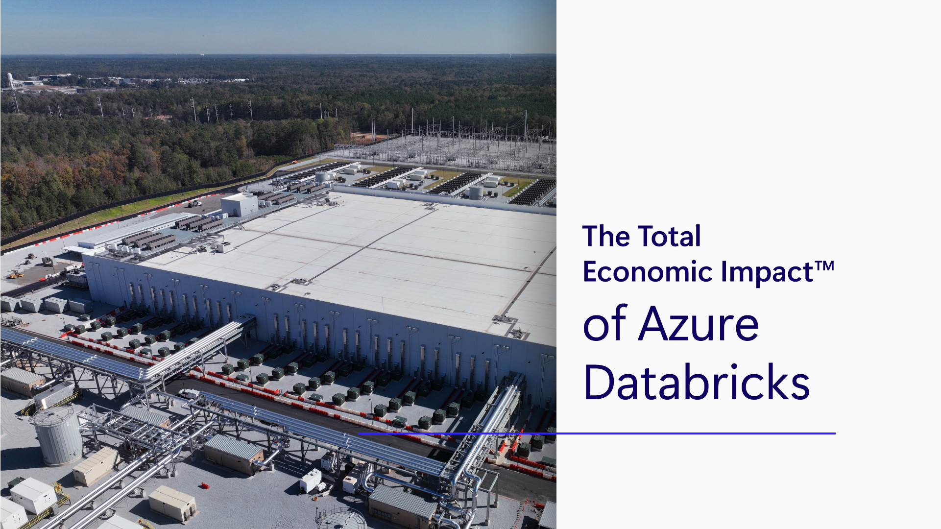 Image of datacenter with text reading The Total Economic Impact of Azure Databricks