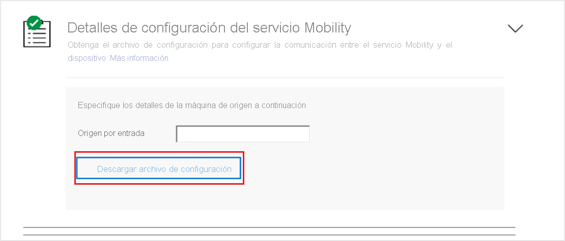 Imagen que muestra la opción de descargar el archivo de configuración para el servicio Mobility